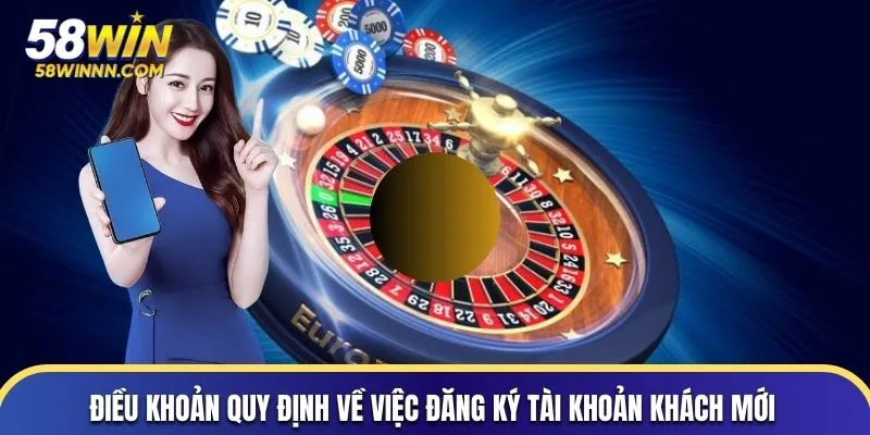 Điều khoản quy định về việc đăng ký tài khoản khách mới