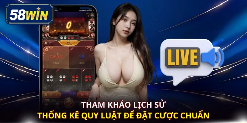 Tham khảo lịch sử thống kê quy luật để đặt cược chuẩn