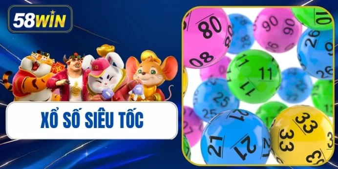 Xổ Số Siêu Tốc - Các Thể Loại Cược Và Kinh Nghiệm Dễ Thắng